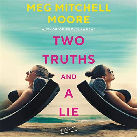 Two Truths And A Lie A Novel Audible Audio Edition Meg