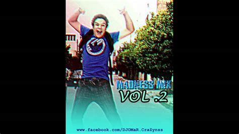 dj omar madness mix vol 2 the party never stop tracklist youtube
