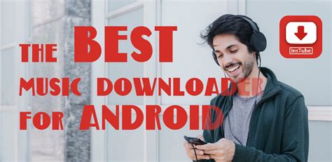 The Best Free Music Downloader Apps For Android Instube Blog