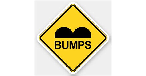 Caution Speed Bumps Funny Traffic Sign Sticker Zazzle