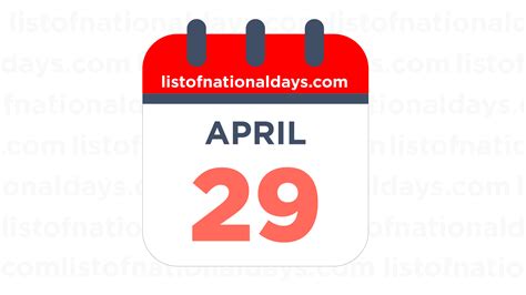 April 29th National Holidays Observances And Famous Birthdays