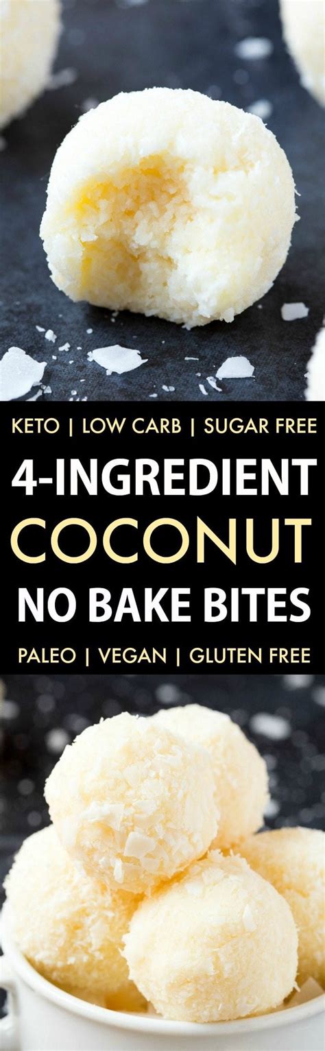 4 Ingredient Paleo Vegan Coconut No Bake Bites Keto Sugar Free