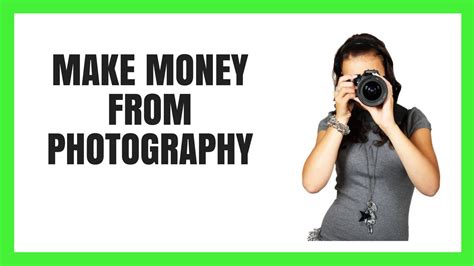 Make Money With Photography 5 Easy Ways 2017 Youtube