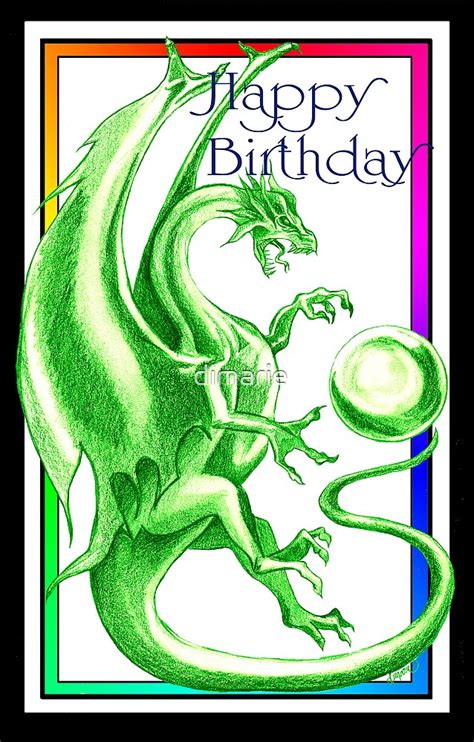 Dragon Happy Birthday Card By Dimarie Redbubble