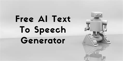The Most Complete Free Ai Text To Speech Generator