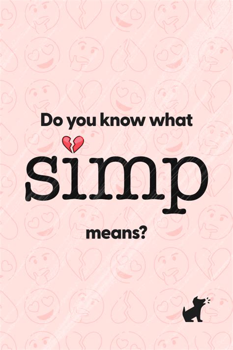 What Does Simp Mean In 2020 Defniti
