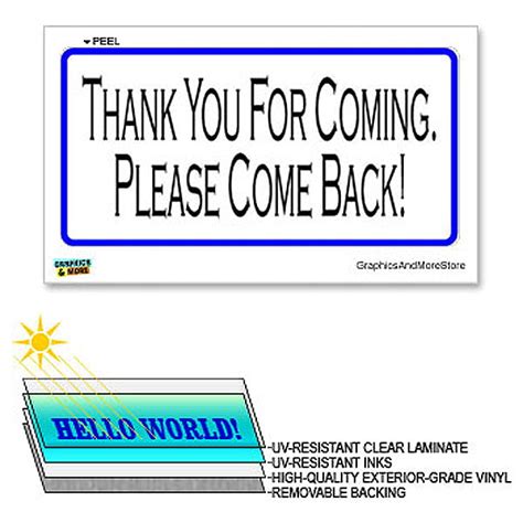 Thank You For Coming Please Come Back 12 In X 6 In Laminated Sign