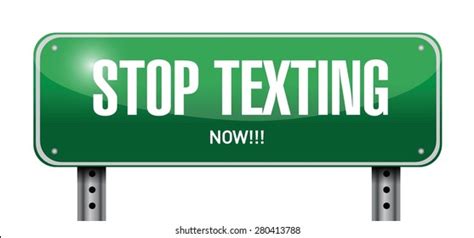 Stop Texting Post Sign Concept Illustration Stock Vector Royalty Free