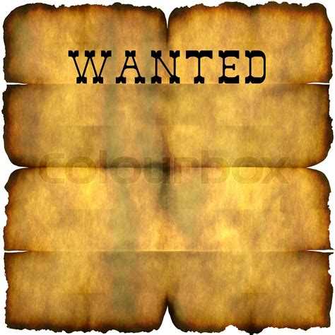 An Empty Wanted Poster With Copy Space Isolated Over White Stock