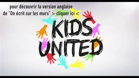 Kids United On écrit Sur Les Murs Instru Karaoke Paroles Chords
