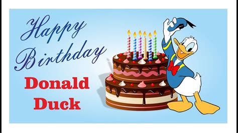 Happy Birthday Donald Duck Happy Birthday Donald Duck Youtube