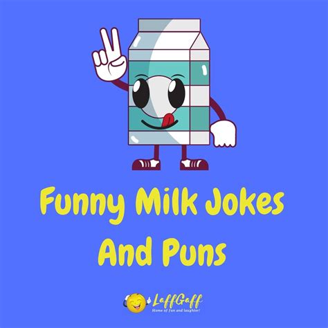 Top 190 Funny Milk Puns
