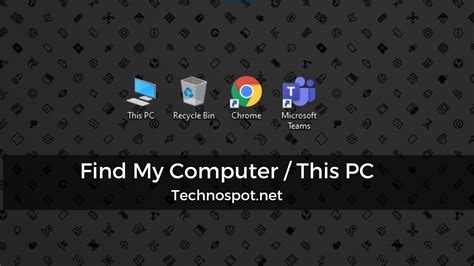 Find My Computer Or This Pc Icon In Windows 1110