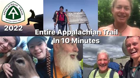 The Entire Appalachian Trail In 10 Minutes 2022 Appalachian Trail Thru Hikers Tribute Youtube