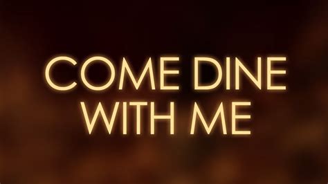 Come Dine With Me | Logopedia | Fandom