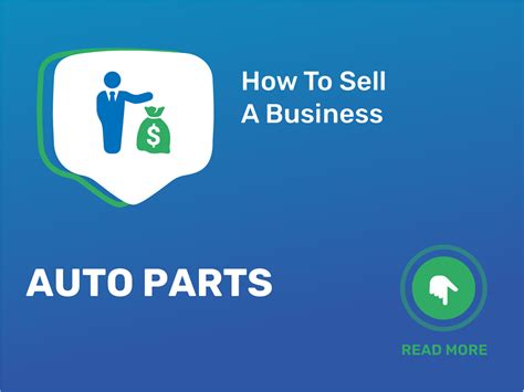 Learn How To Sell Your Auto Parts Business In Just 9 Simple Steps Our