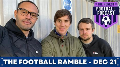 The Football Ramble December 2021 Football Podcast Quizzes Youtube