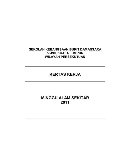 Sk batu tellingai ,suai penubuhan kelab memanah 1. Kertas Kerja Alam Sekitar