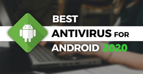 10 Best Antivirus For Android In 2020 February Gbhackers