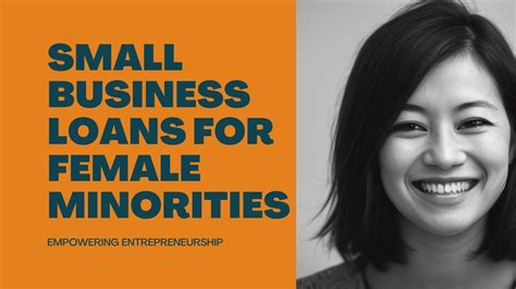 Small Business Loans For Female Minorities Empowering Entrepreneurship Youtube