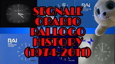 Segnale Orario Rai History 1974 2011 Youtube