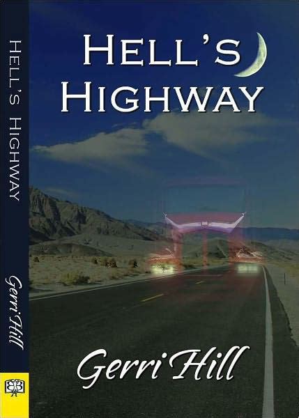 hell s highway by gerri hill paperback barnes and noble®
