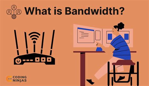 What Is Bandwidth Definition Meaning And Explanation Naukri Code 360