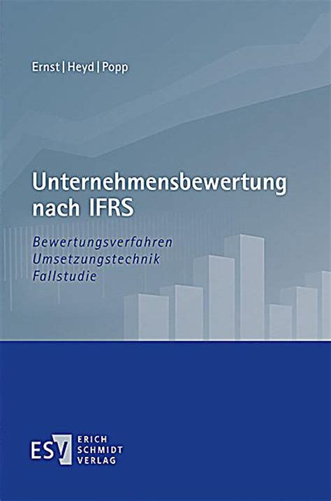 Practical implementation guide and workbook pdf download full ebook. Unternehmensbewertung nach IFRS Buch portofrei bei Weltbild.de