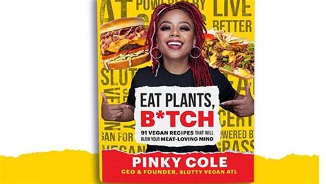 Slutty Vegan Ceo Talks Cookbook Plans To Go Global Shes Already In Alabama Alabama Now