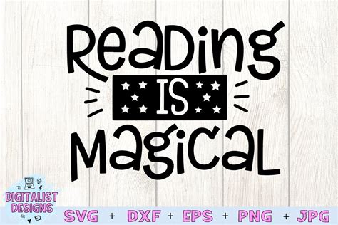 Download Teacher SVG | Reading is Magical SVG (255662) | Cut Files | Design Bundles