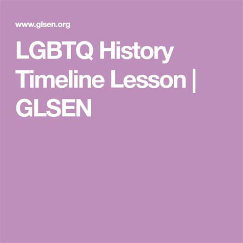 lgbtq history timeline lesson glsen history timeline history textbook history curriculum