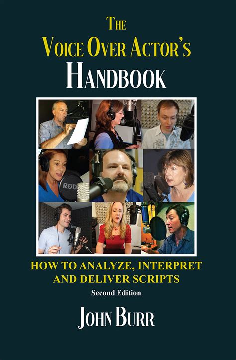 The Voice Over Actor's Handbook: The Voice Over Actor's Handbook: Voice