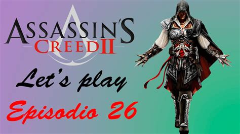 Assassin S Creed Let S Play Episodio Youtube