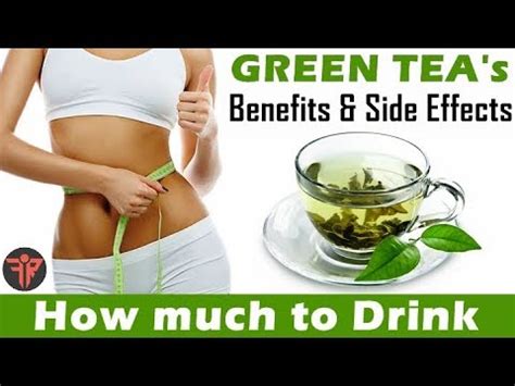 What you hear about green tea benefits are all true. GREEN TEA benefits and side effects | How much Green Tea ...