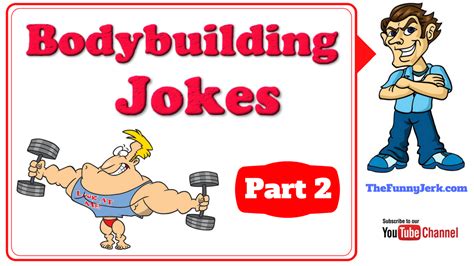 Funny Bodybuilding Jokes Bodybuilding Humor Bodybuilding Jokes