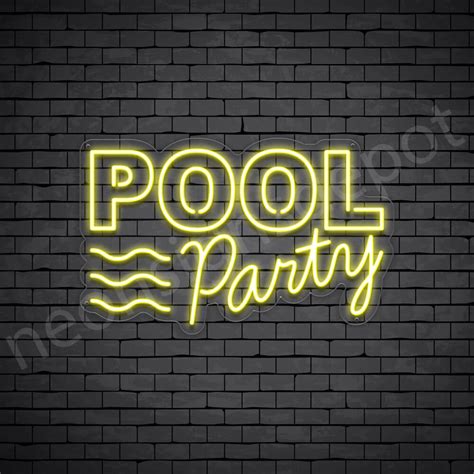 Pool Party Neon Sign Neon Signs Depot