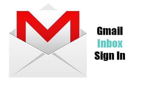 Gmail Inbox Sign In Enables You Access To Your Gmail Account You Can
