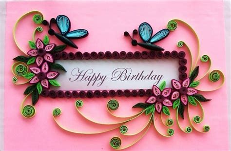 Handmade Quilling Paper Birthday Greeting Cards 2015 Quilling Designs