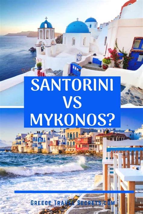 Santorini Vs Mykonos Which Famous Greek Island Is For You In 2021