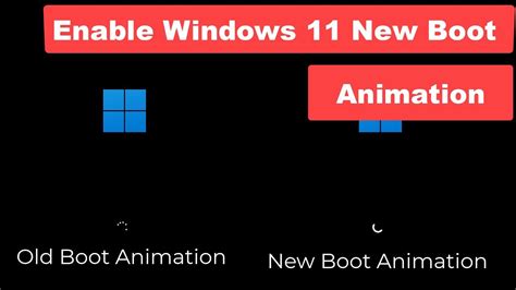 How To Enable The New Boot Animation On Windows 11 Youtube