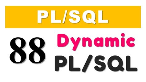 Pl Sql Tutorial Pl Sql Block Using Execute Immediate Of Dynamic Sql