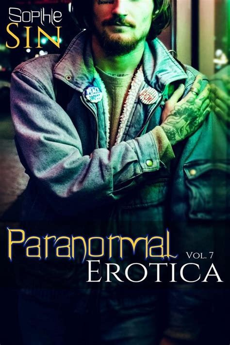 Erotic Short Stories Collections Paranormal Erotica Vol Ebook