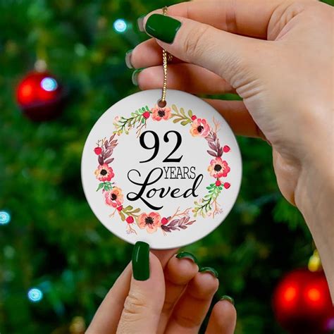 92nd Birthday Ts For Her 92 Years Loved Ornament Party Etsy