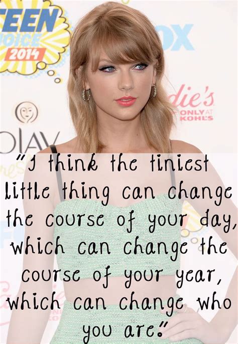 The 17 Most Empowering Things Taylor Swift Has Ever Said Cute Quotes