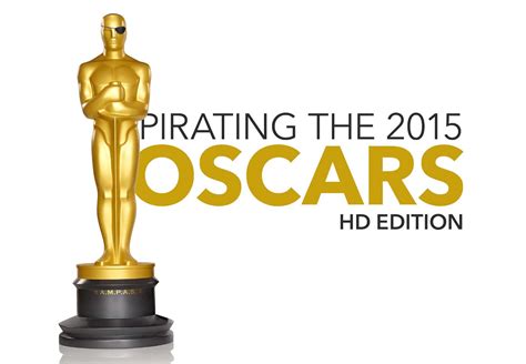 Pirating The 2015 Oscars Hd Edition