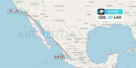 AM782 Flight Status Aeromexico: Guadalajara to Los Angeles (AMX782)