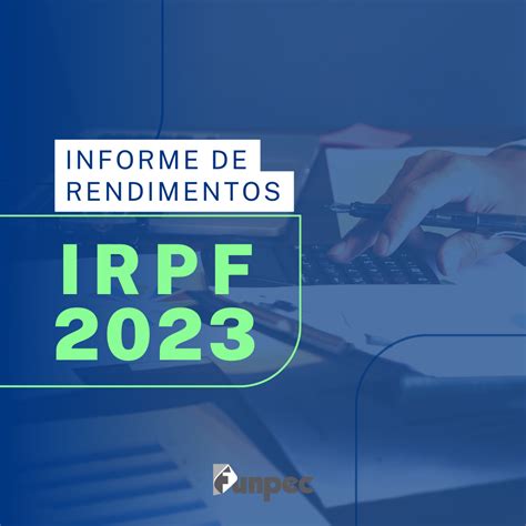 Informe de rendimentos já está disponível para IRPF 2023 FUNPEC