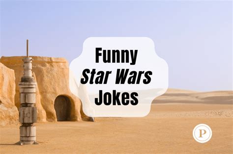 125 Funny Star Wars Jokes Parade