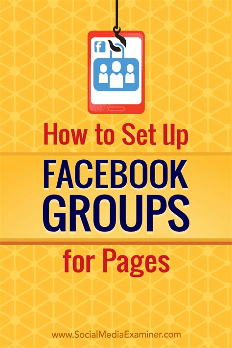 How To Set Up Facebook Groups For Pages Social Media Examiner