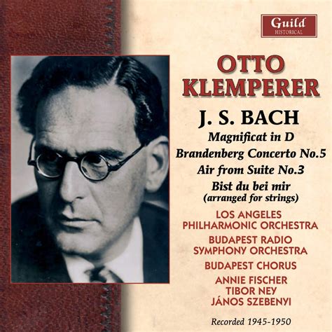 Js Bach Otto Klemperer Johann Sebastian Bach Otto Klemperer Budapest Radio Symphony